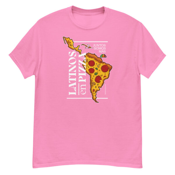 LATINOS EN PIZZA - Camiseta clásica unisex